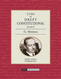 coperta carte curs de drept constitutional
vol. i de g. alexianu